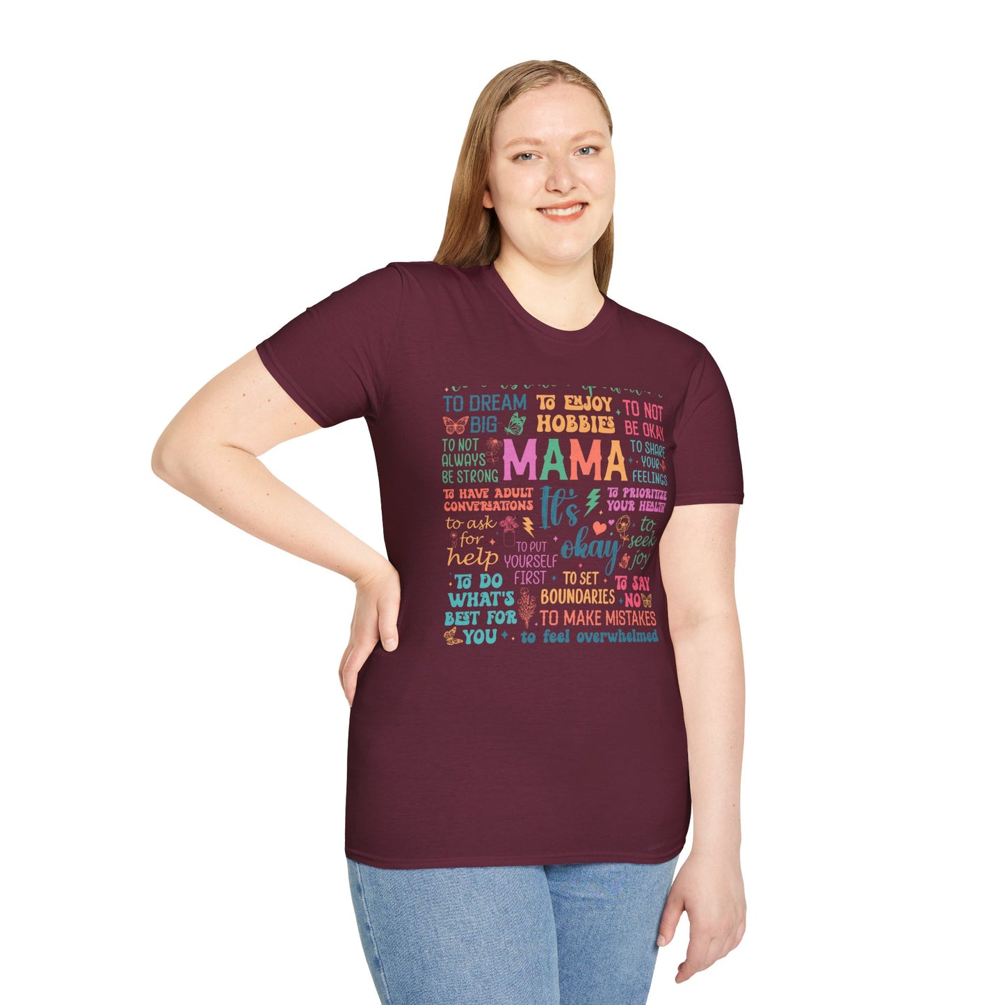 Mama It's OK Encouragement Quote Unisex Softstyle T-Shirt