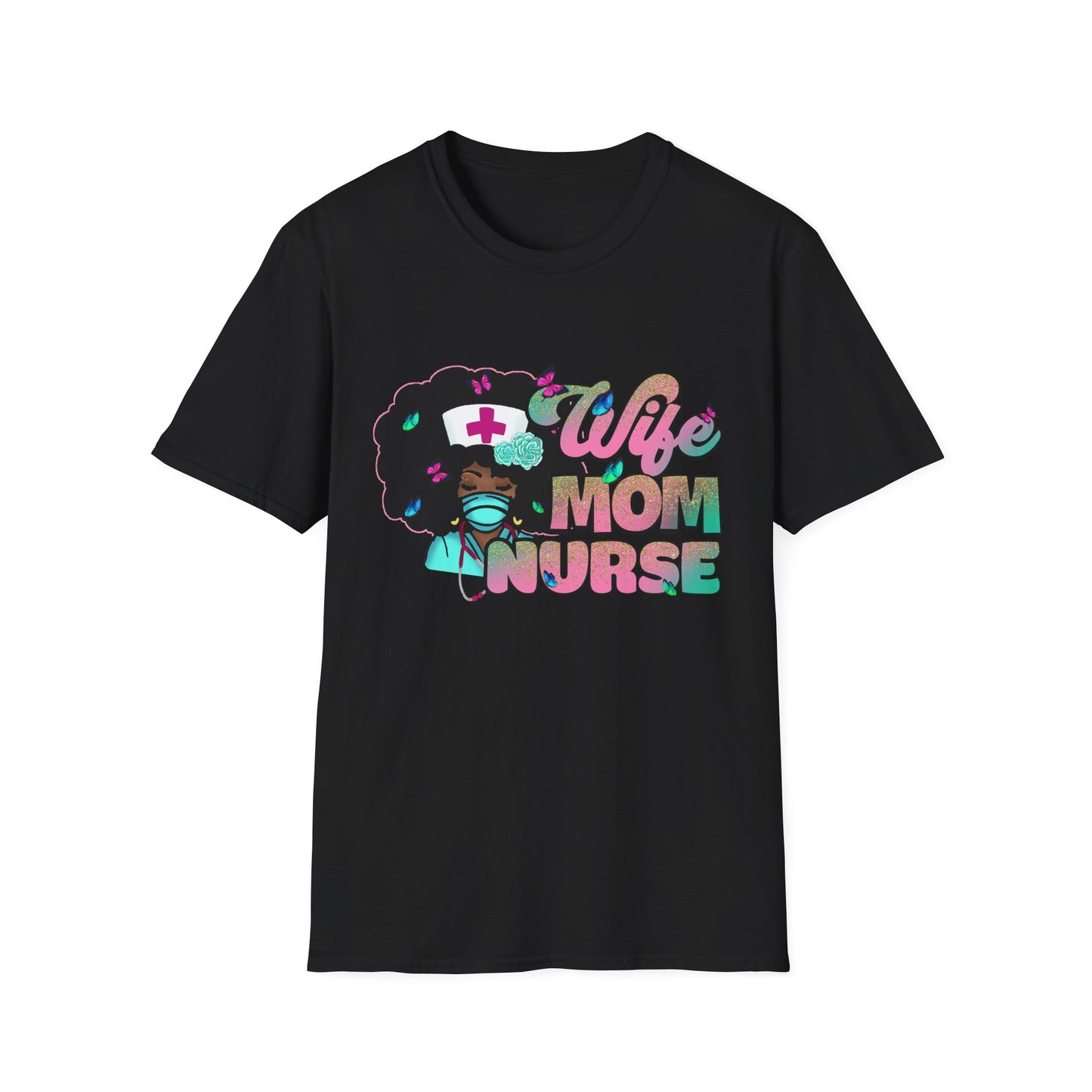 Funny Nurse T-Shirt for Moms | Wife Mom Nurse Tee | Perfect Gift for Healthcare Workers