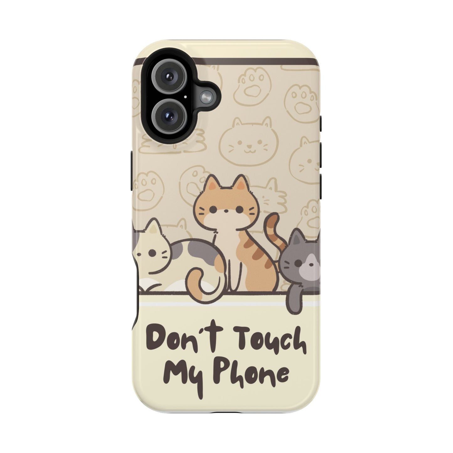 Cute Cat Tough MAGNETIC Phone Case - Don’t Touch My Phone!