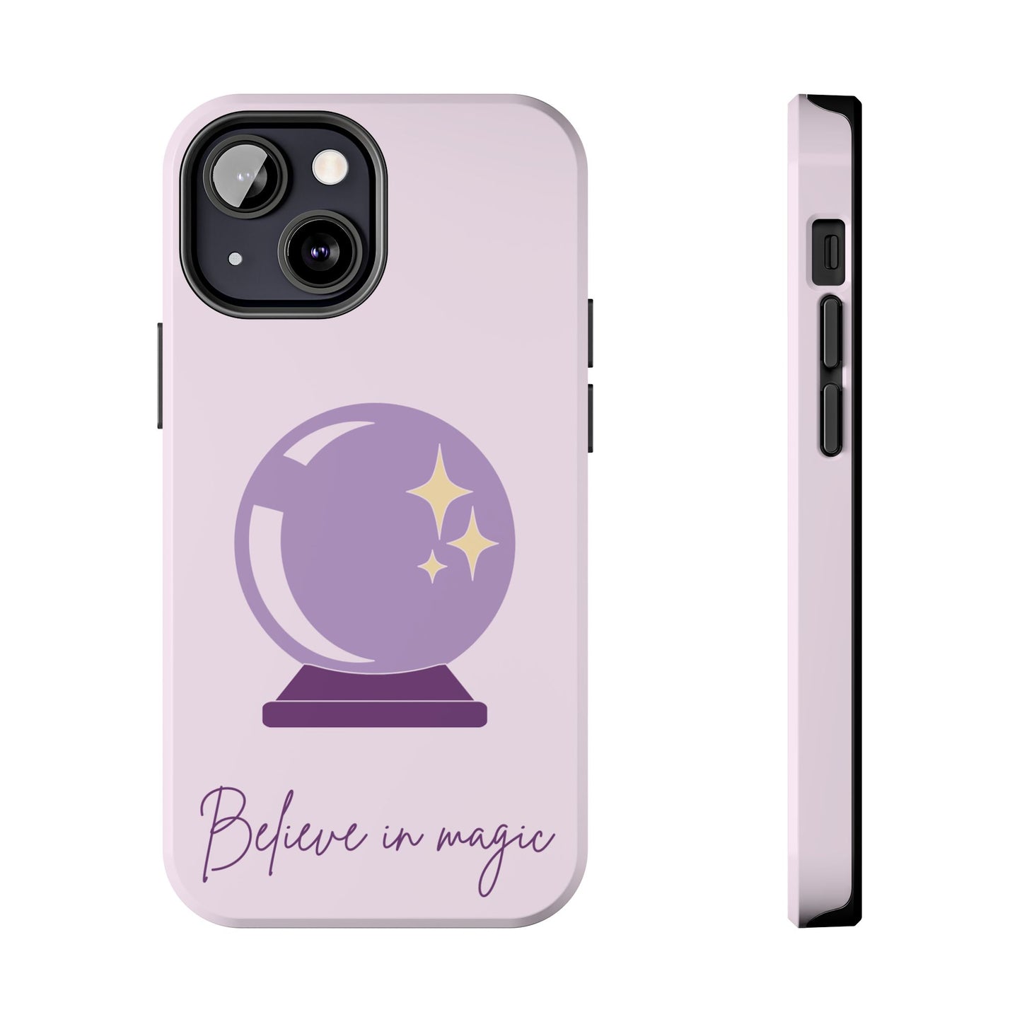 Magical Phone Case - Believe in Magic, Tough Phone Case