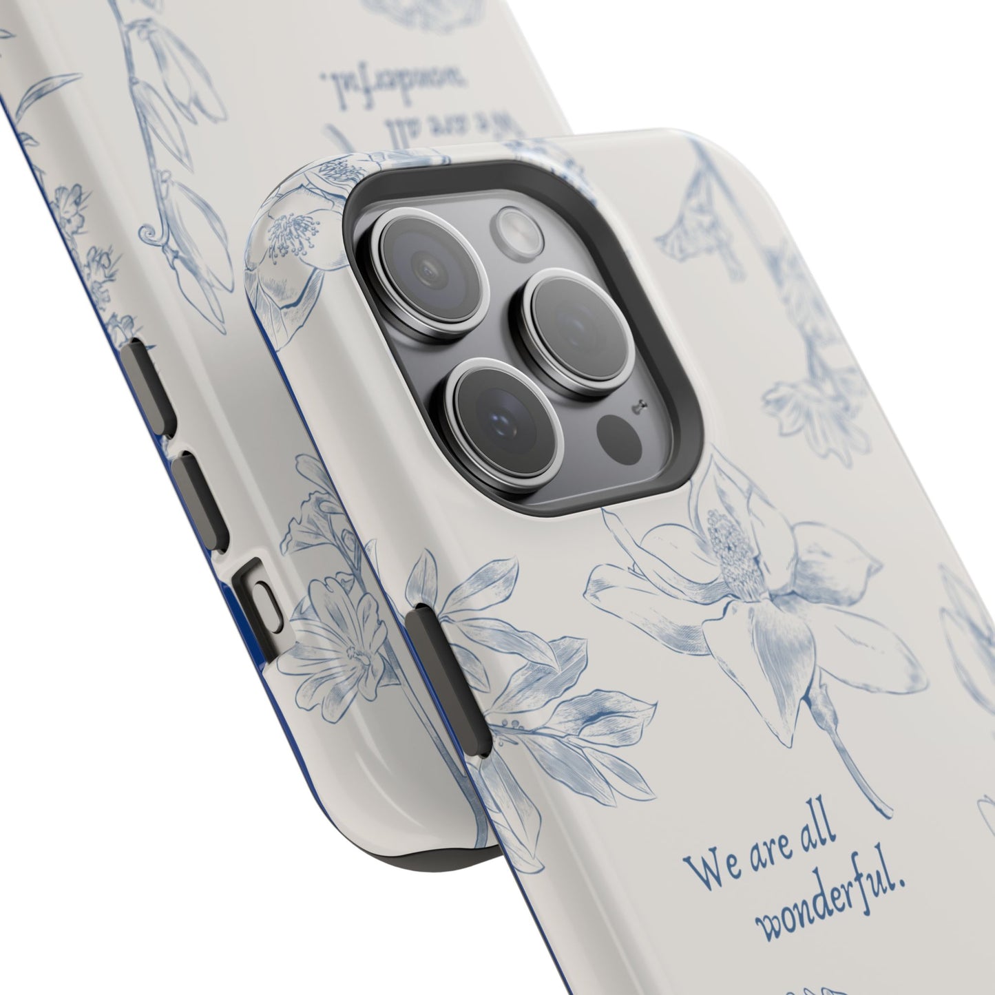 We are all wonderful- Inspirational Floral Design Tough MAGNETIC Phone Case