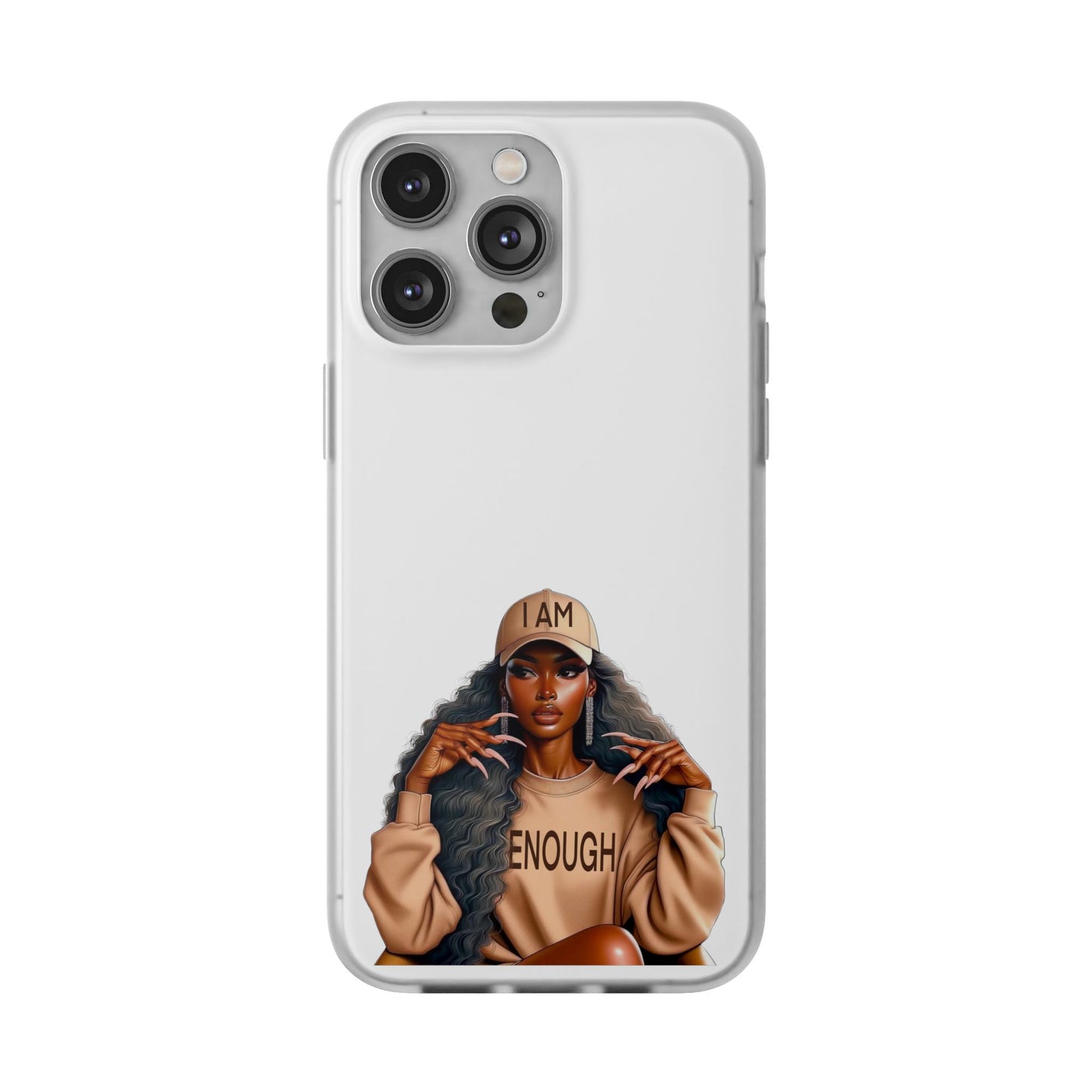 Empowerment Flexi Case | 'I AM ENOUGH' Design | Stylish Phone Cover for Confident Women