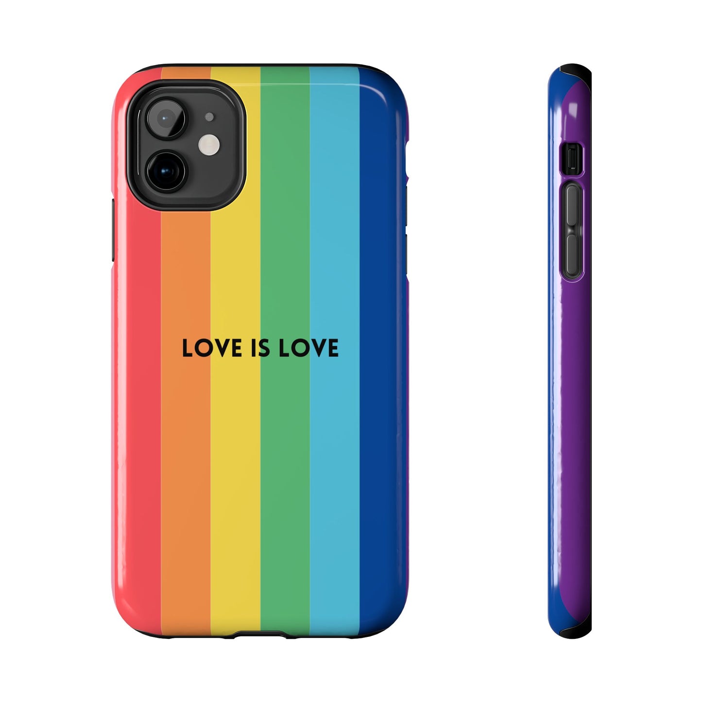 LOVE IS LOVE Colorful Love, Pride Tough Phone Case