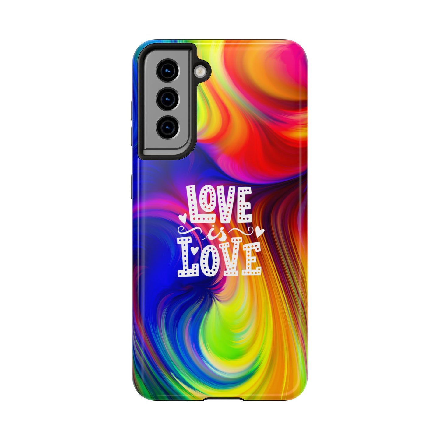 LOVE IS LOVE Colorful Love, Pride Tough Phone Case