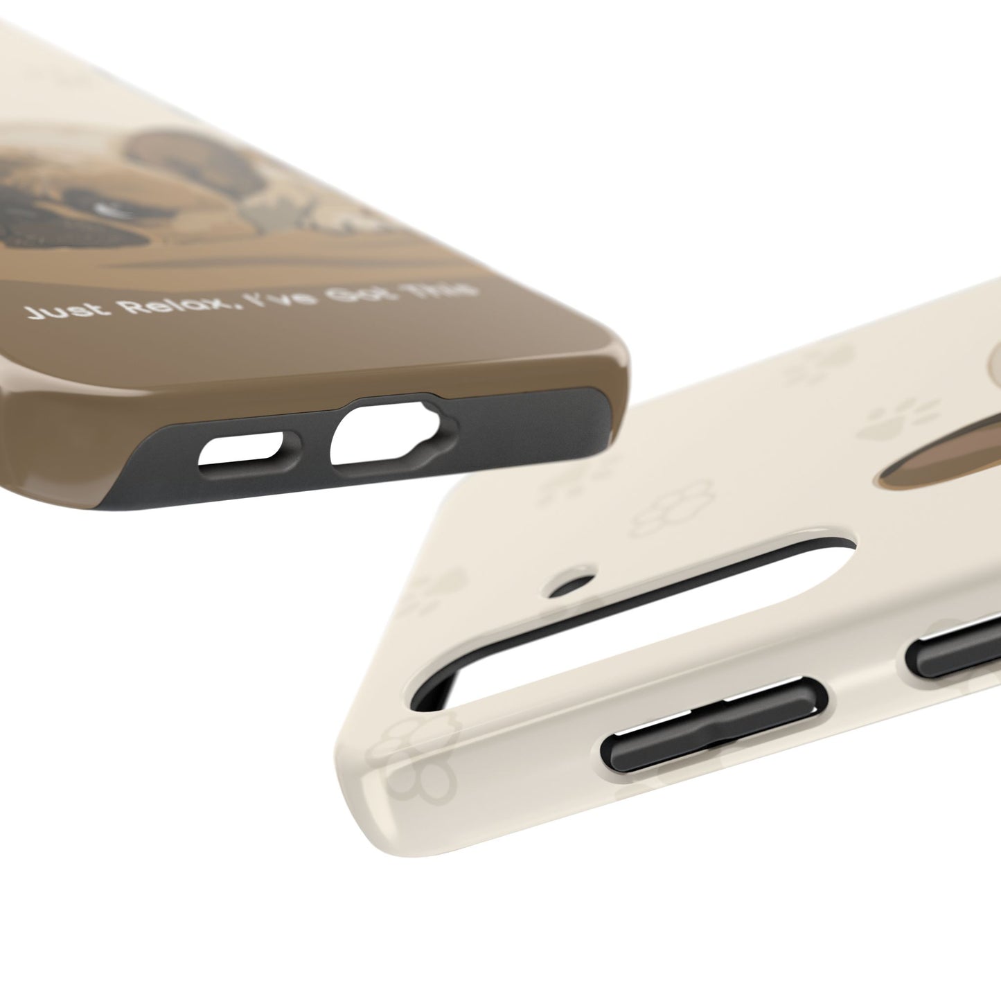 Dog Phone Case - Just Relax, I’ve Got This