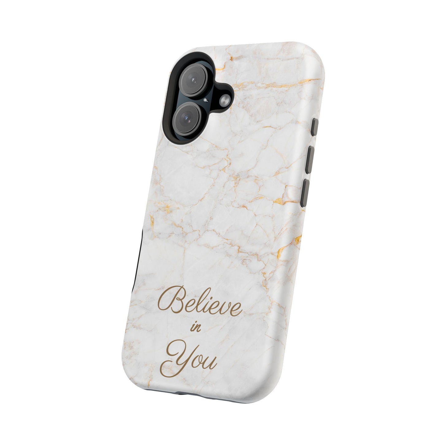 Elegant Motivational, Inspirational - Believe in You, Tough MAGNETIC Phone Case