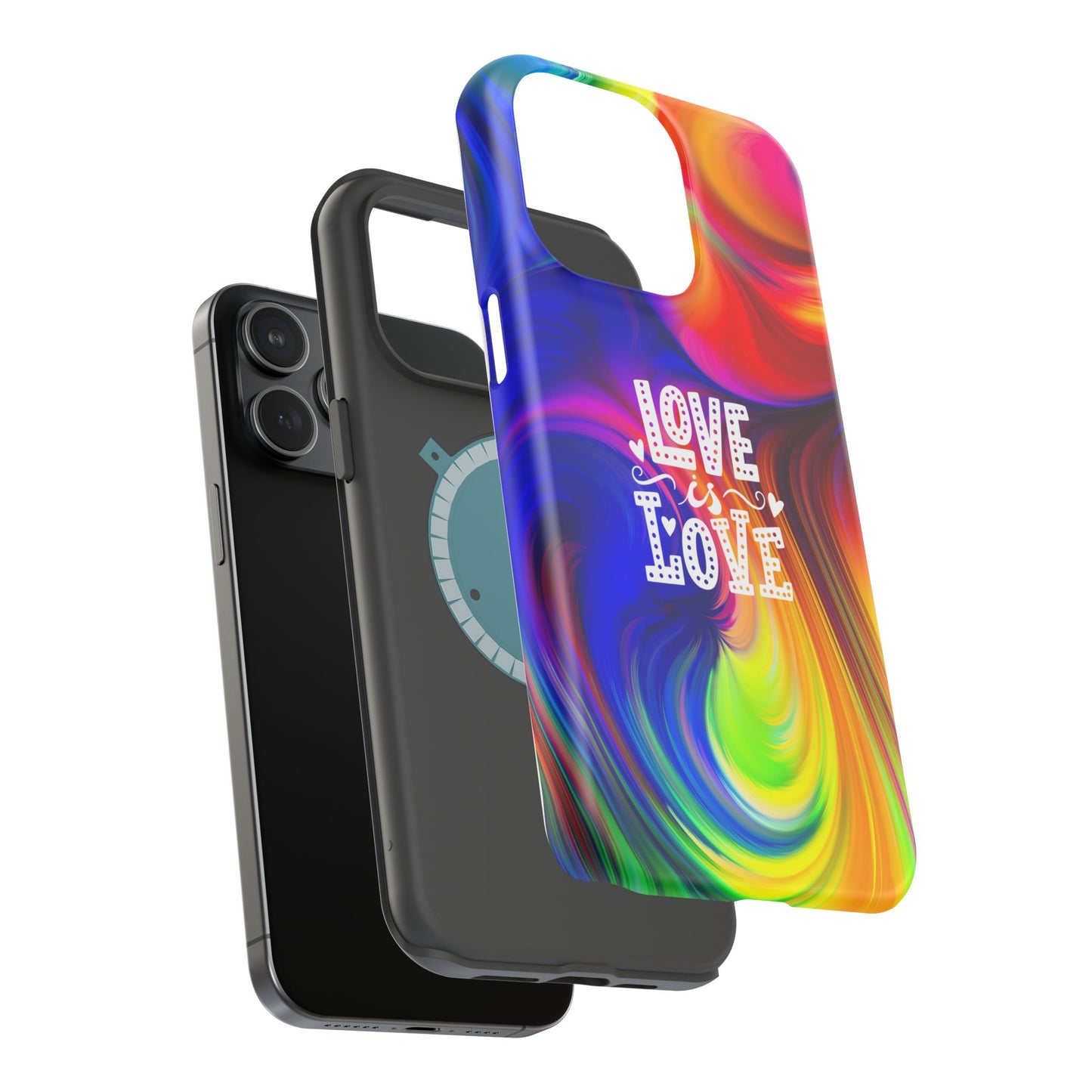 LOVE IS LOVE Colorful Love, Pride Tough Phone Case