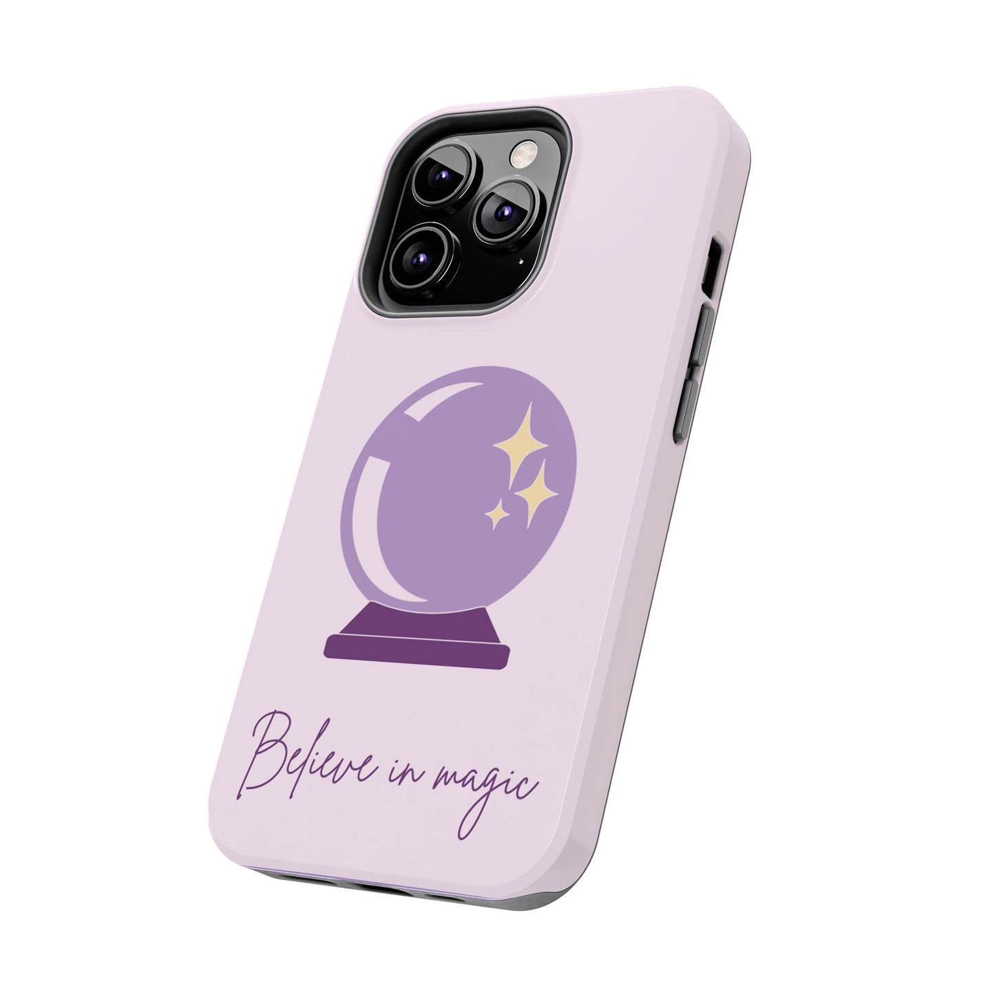 Magical Phone Case - Believe in Magic, Tough Phone Case