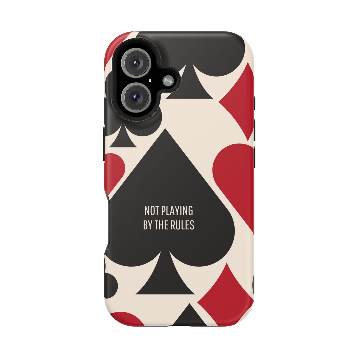 Bold Playing Card Tough Phone Case - Not Playing by the Rules for Iphone