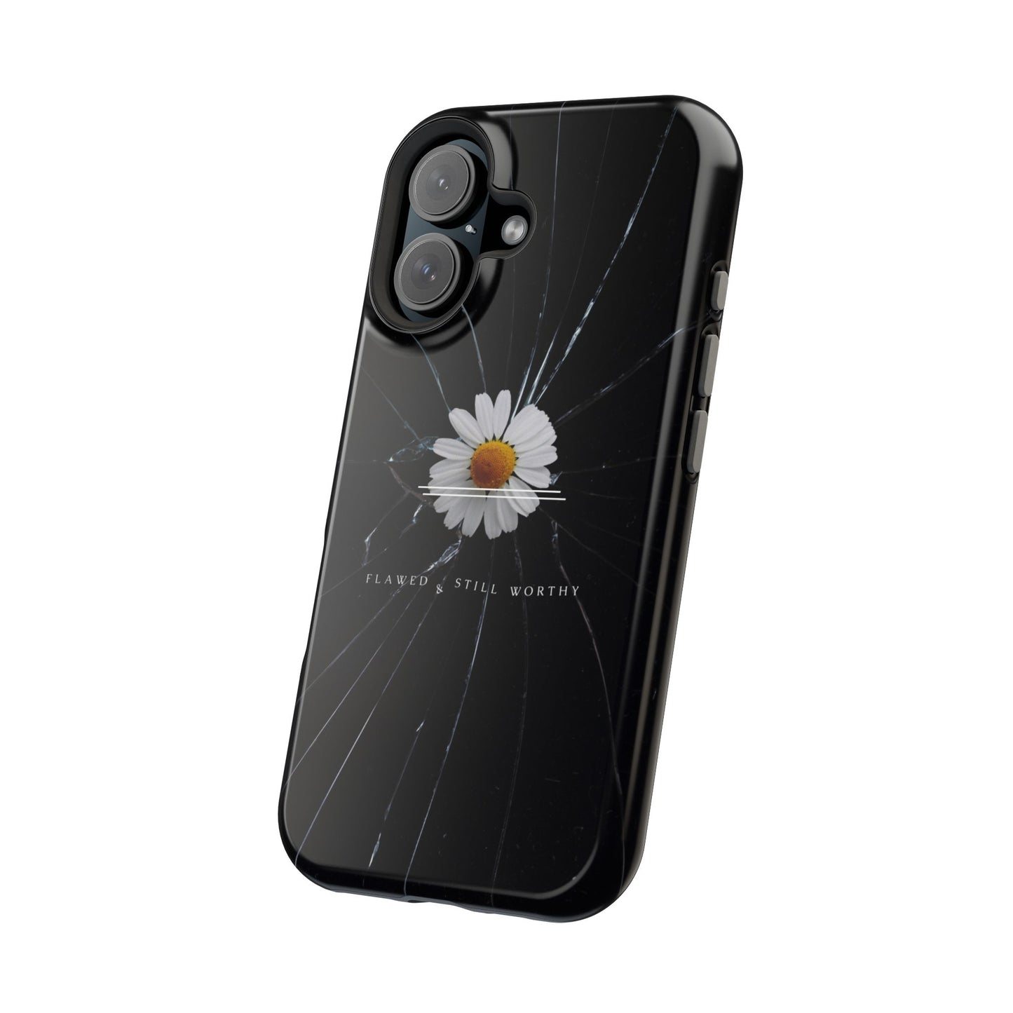 Flawed But Still Worthy Phone Case - Tough Cases, Inspirational Gift, Floral Design, Self-Love