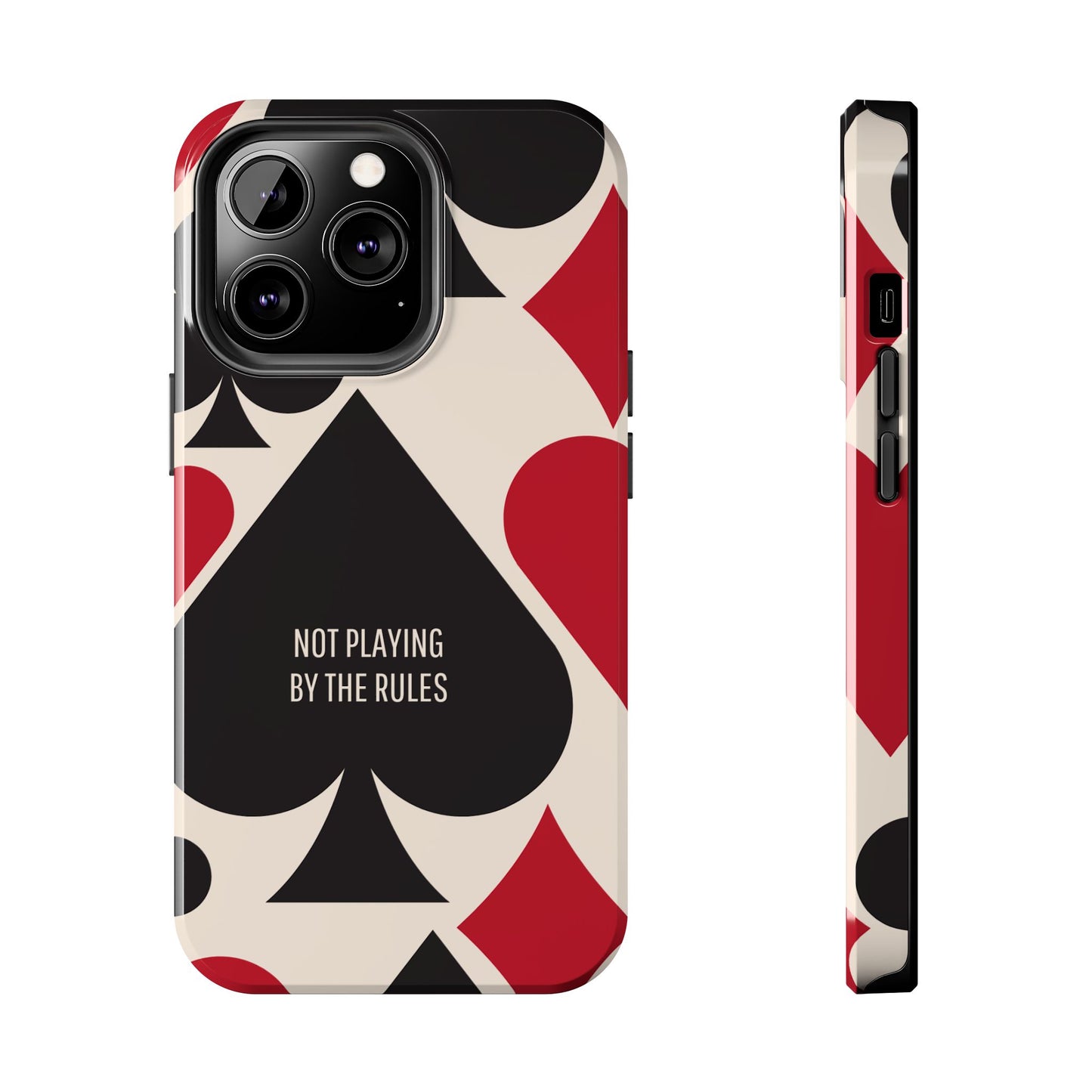 Bold Playing Card Tough Phone Case - Not Playing by the Rules