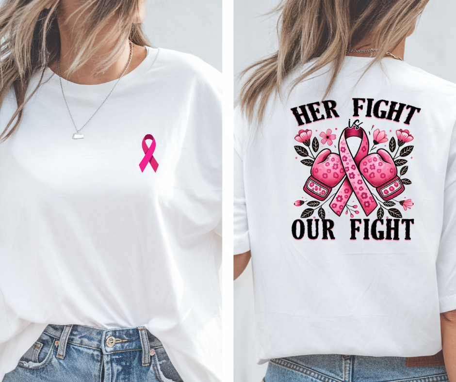 Her Fight Our Fight Unisex Cotton Tee – Support Breast Cancer Awareness