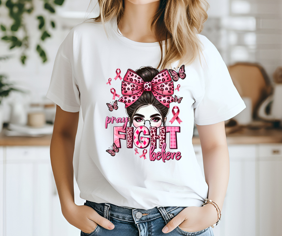 Pray Fight Believe Breast Cancer Awareness Tee
