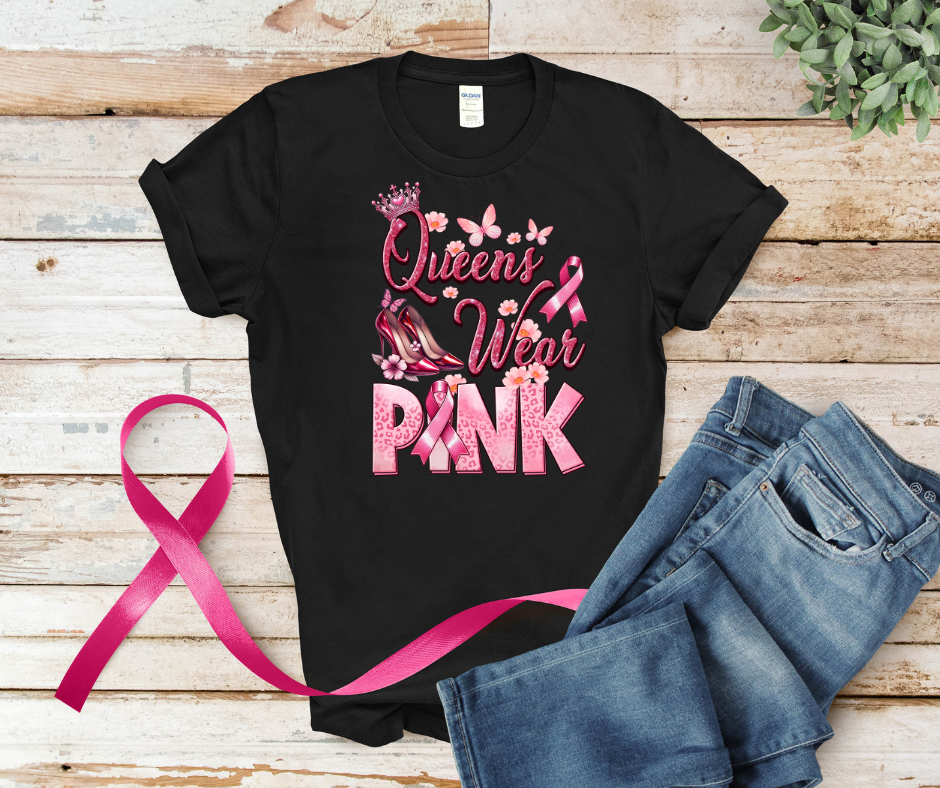 Queens Wear Pink - Support Breast Cancer Awareness
