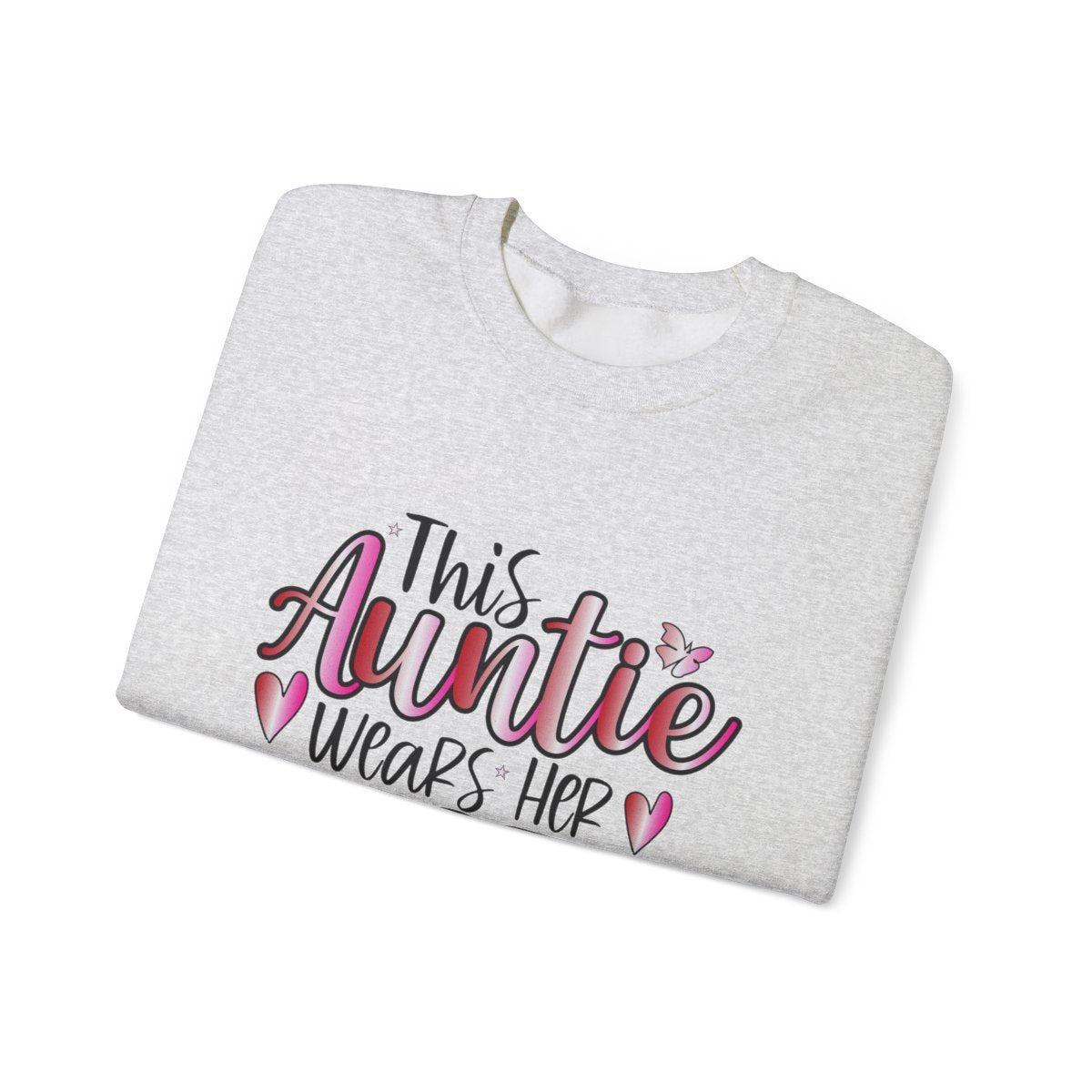 This Auntie Wears Her Heart on Her Sleeve" Unisex Crewneck Sweatshirt