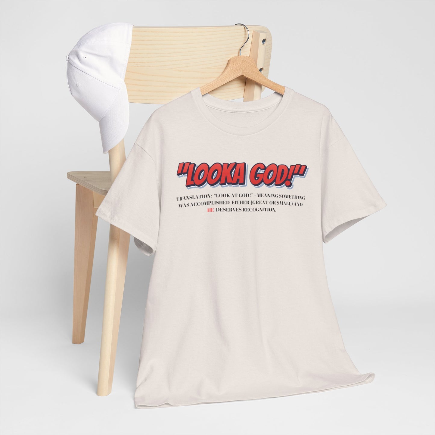 Inspirational Unisex Heavy Cotton Tee - "Looka God!" Motivational Apparel