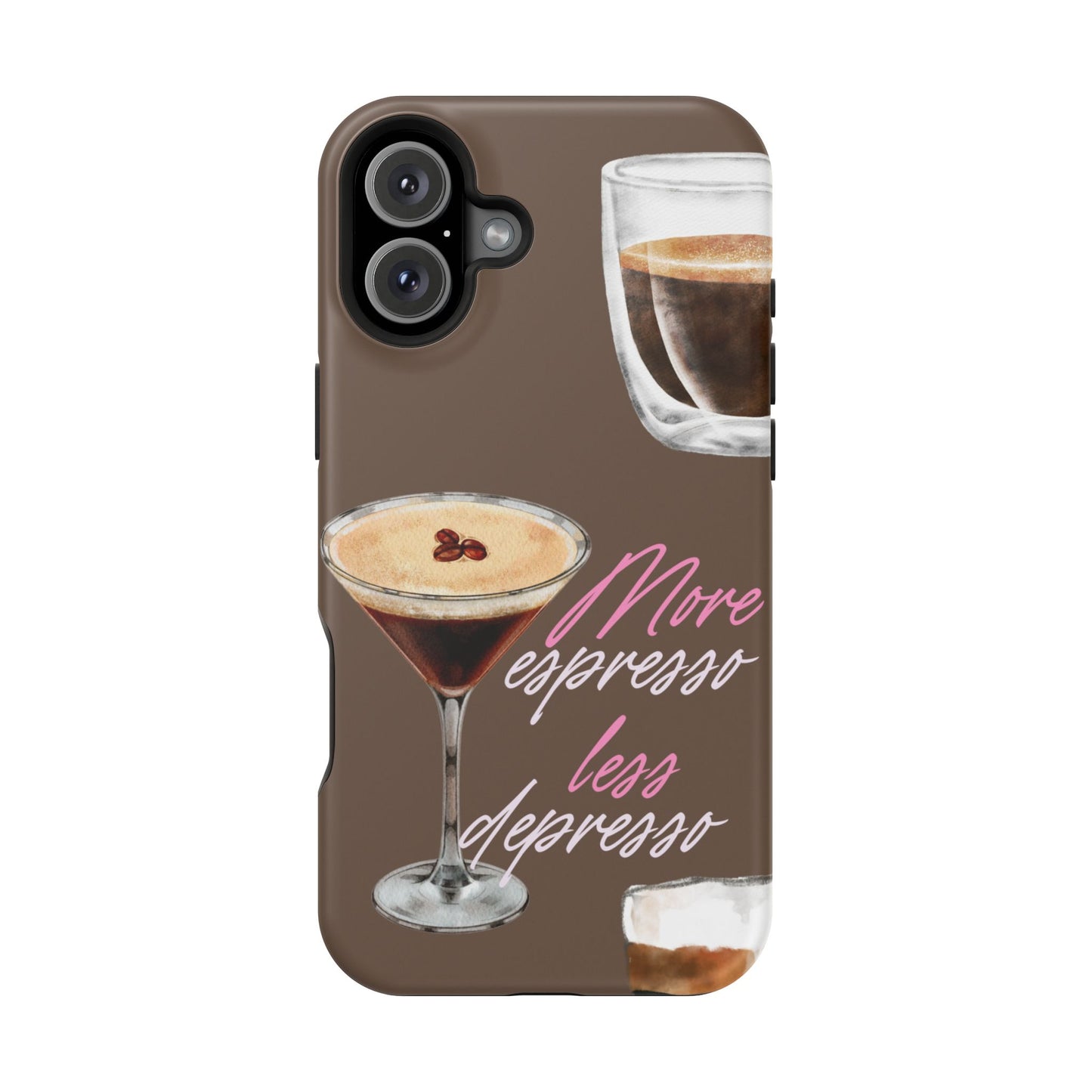 Coffee Quote MAGNETIC Tough Cases, More Espresso Less Depresso Cute Coffee Lover Gifts