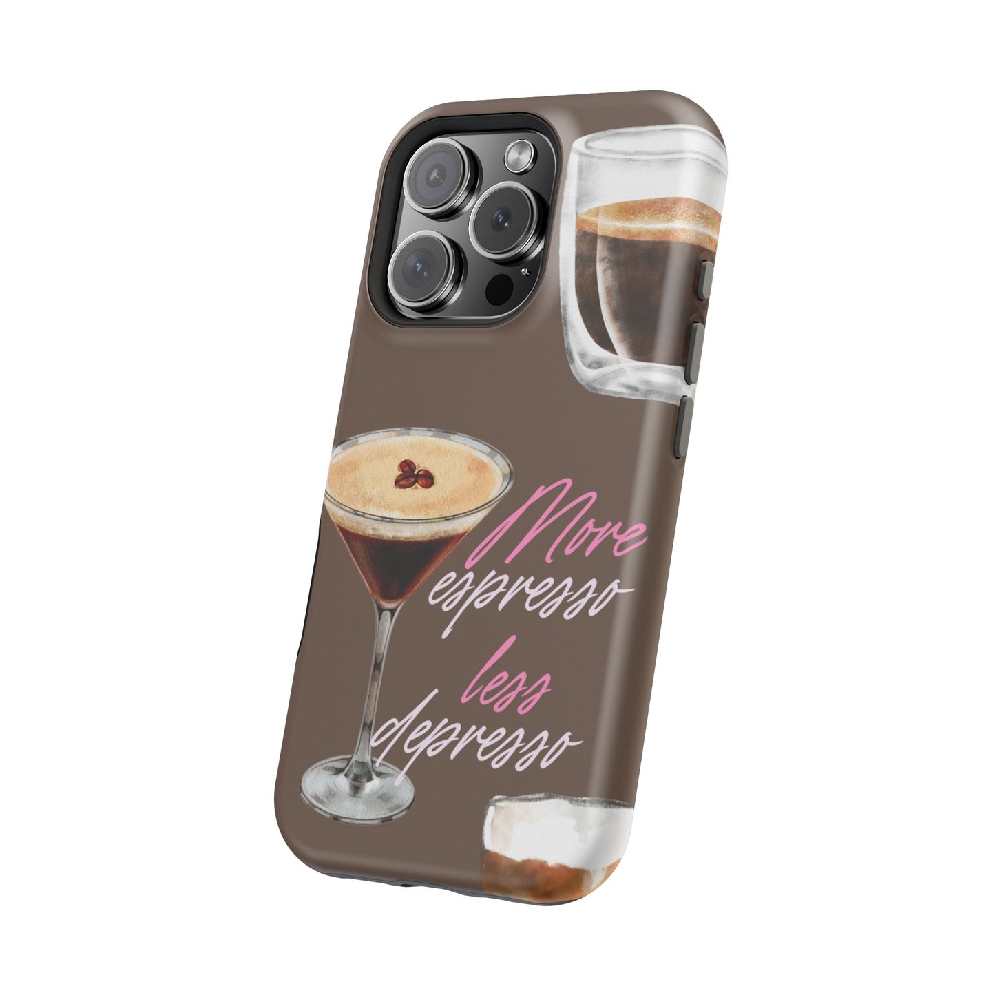 Coffee Quote MAGNETIC Tough Cases, More Espresso Less Depresso Cute Coffee Lover Gifts