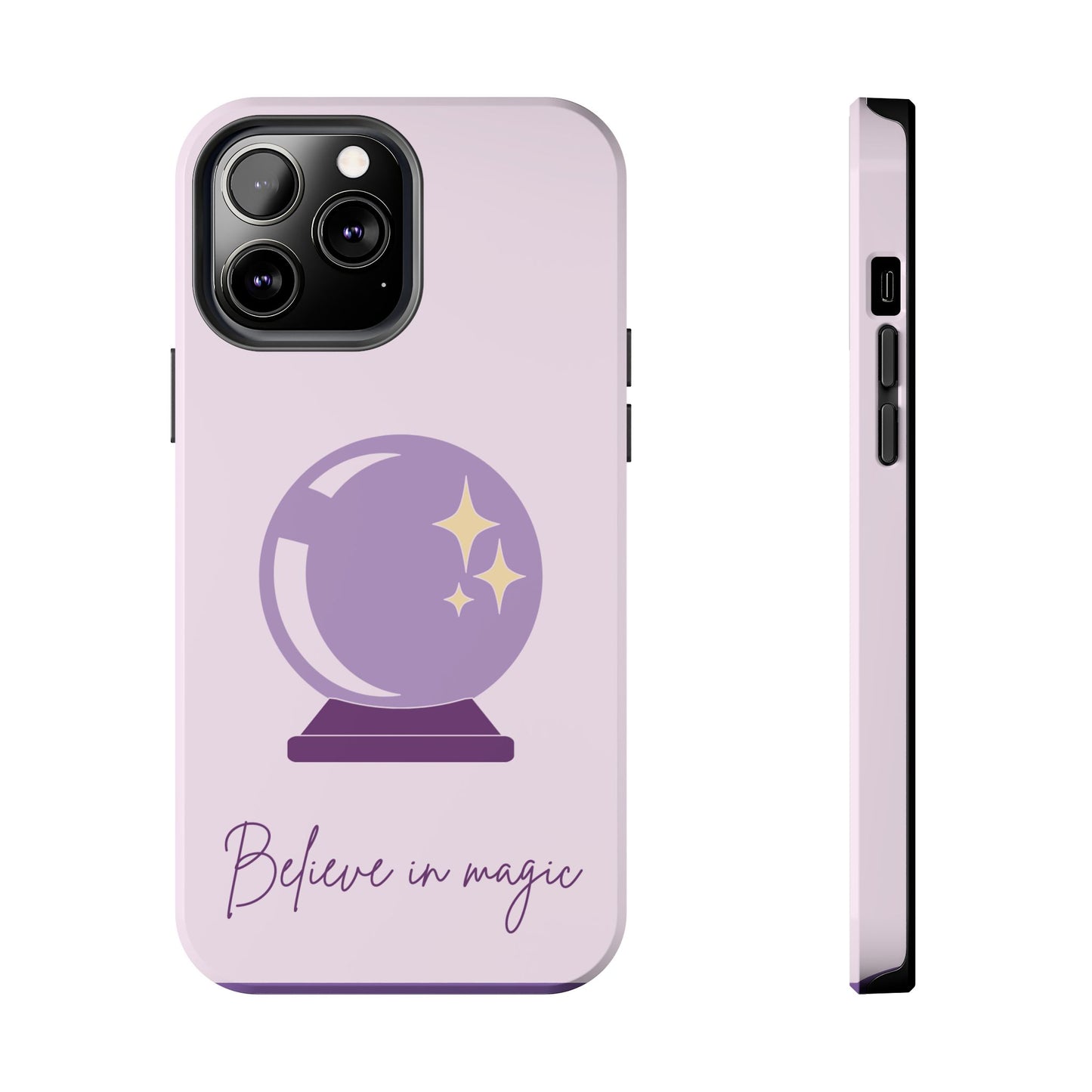Magical Phone Case - Believe in Magic, Tough Phone Case