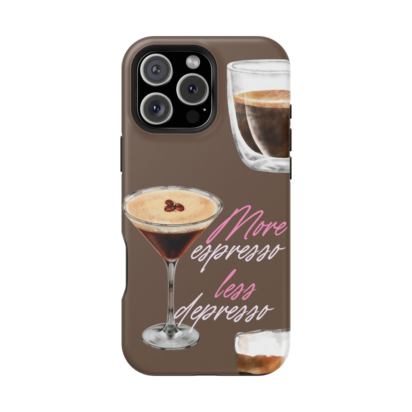 Coffee Quote MAGNETIC Tough Cases, More Espresso Less Depresso Cute Coffee Lover Gifts