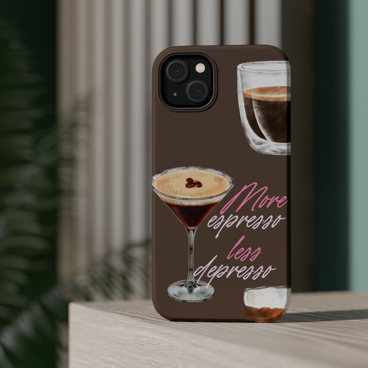 Coffee Quote MAGNETIC Tough Cases, More Espresso Less Depresso Cute Coffee Lover Gifts