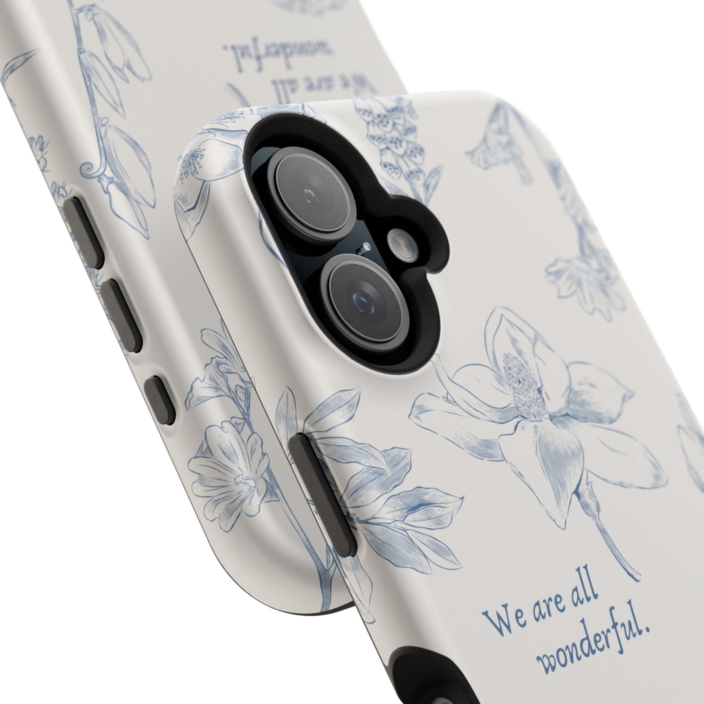We are all wonderful- Inspirational Floral Design Tough MAGNETIC Phone Case