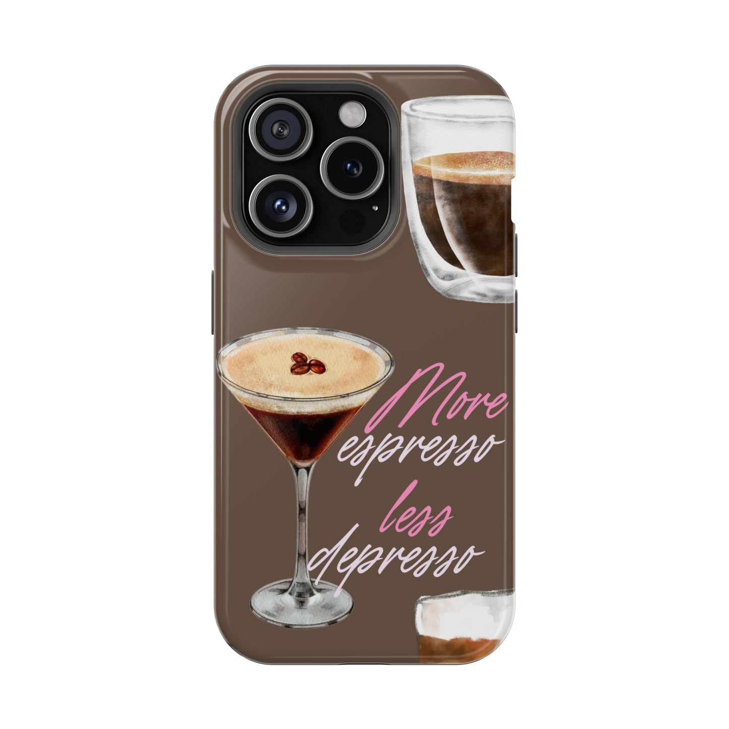 Coffee Quote MAGNETIC Tough Cases, More Espresso Less Depresso Cute Coffee Lover Gifts