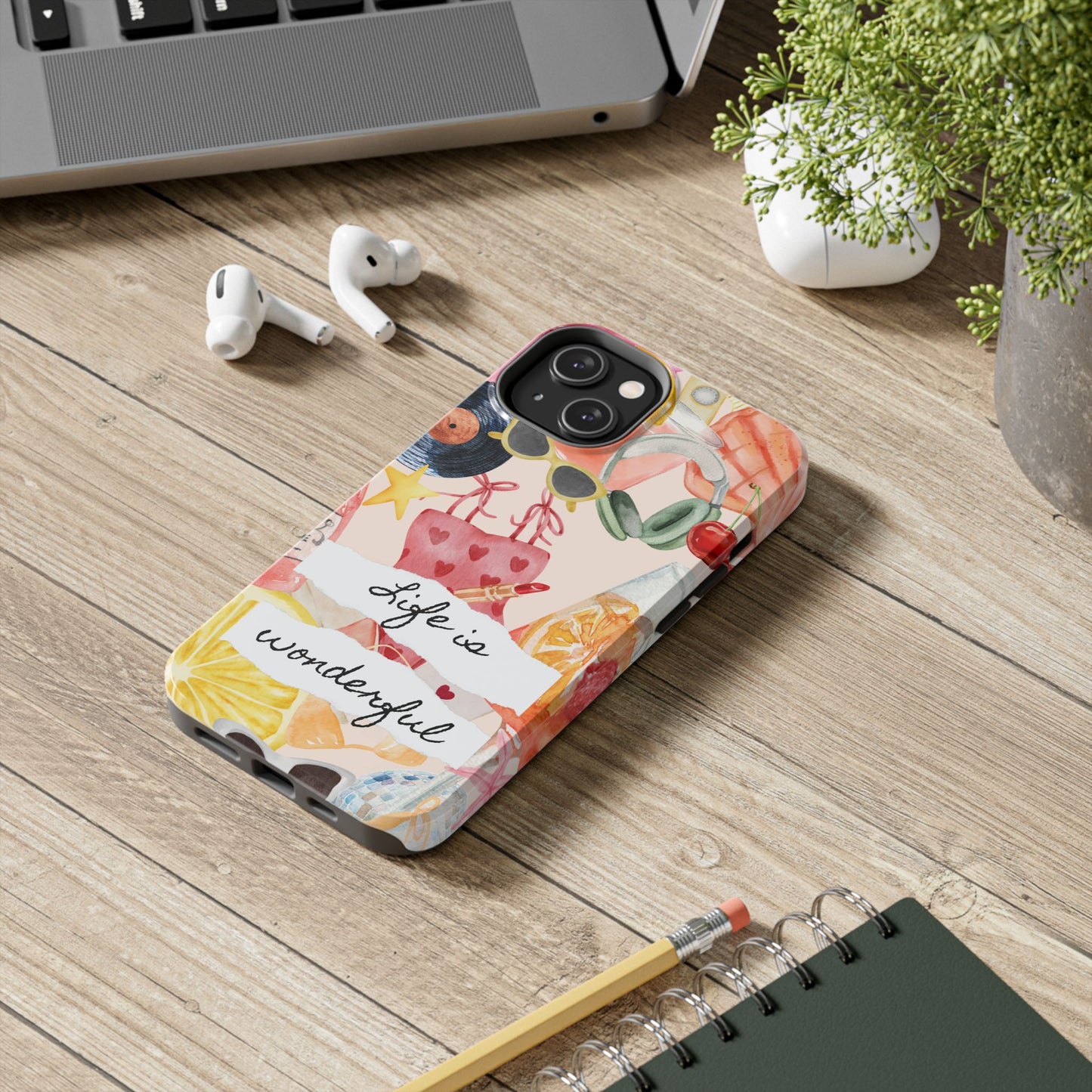 Life is Wonderful, Stylish Phone Cover, Cute Phone Accessory, Gift for Her, Summer Vibe Phone Case