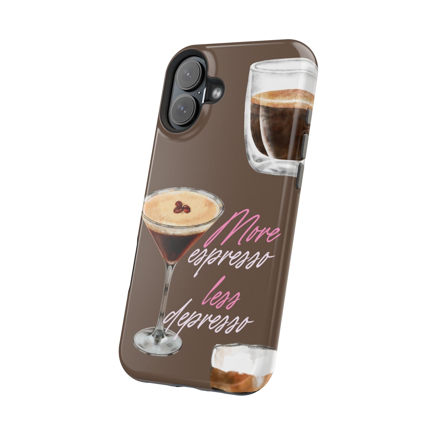 Coffee Quote MAGNETIC Tough Cases, More Espresso Less Depresso Cute Coffee Lover Gifts