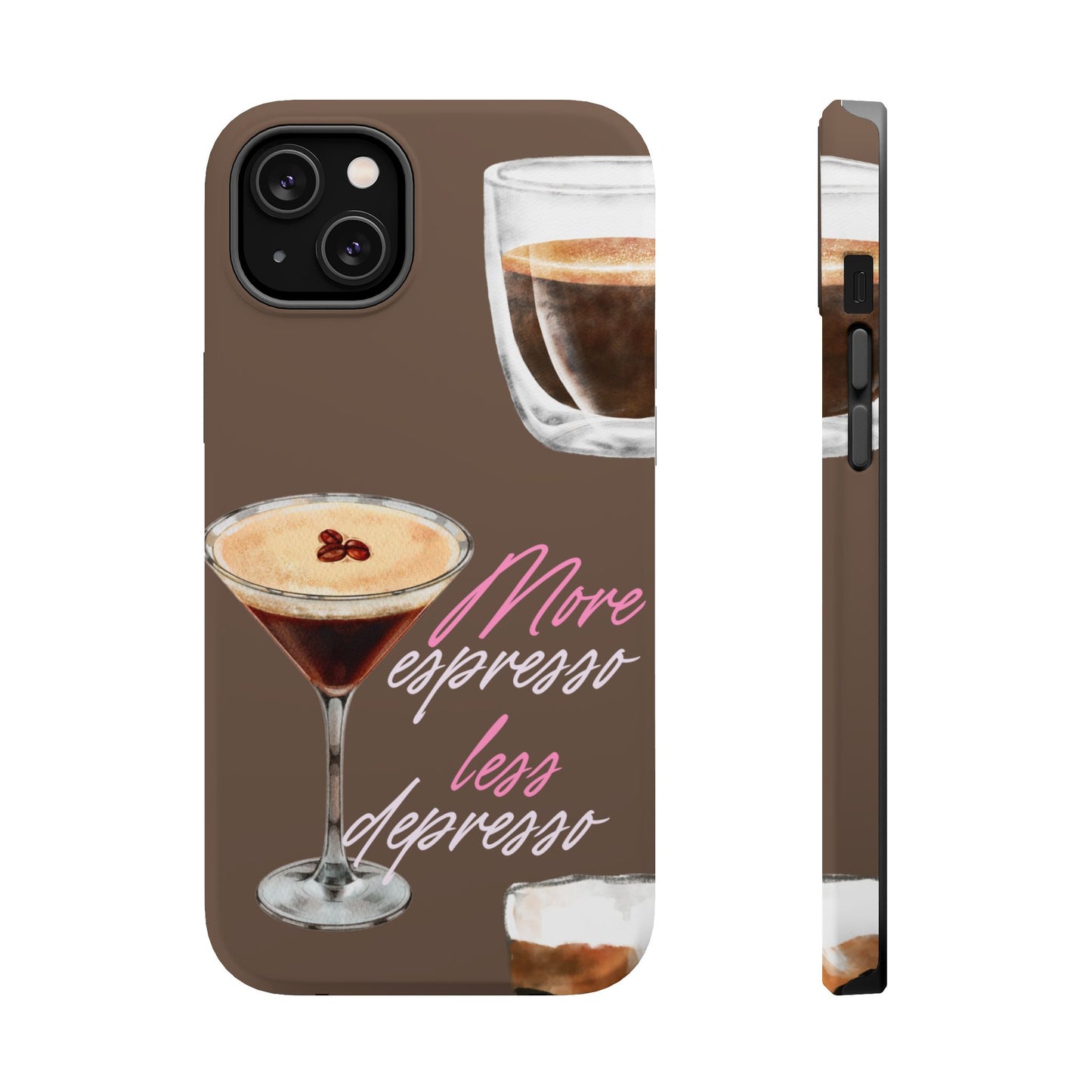Coffee Quote MAGNETIC Tough Cases, More Espresso Less Depresso Cute Coffee Lover Gifts