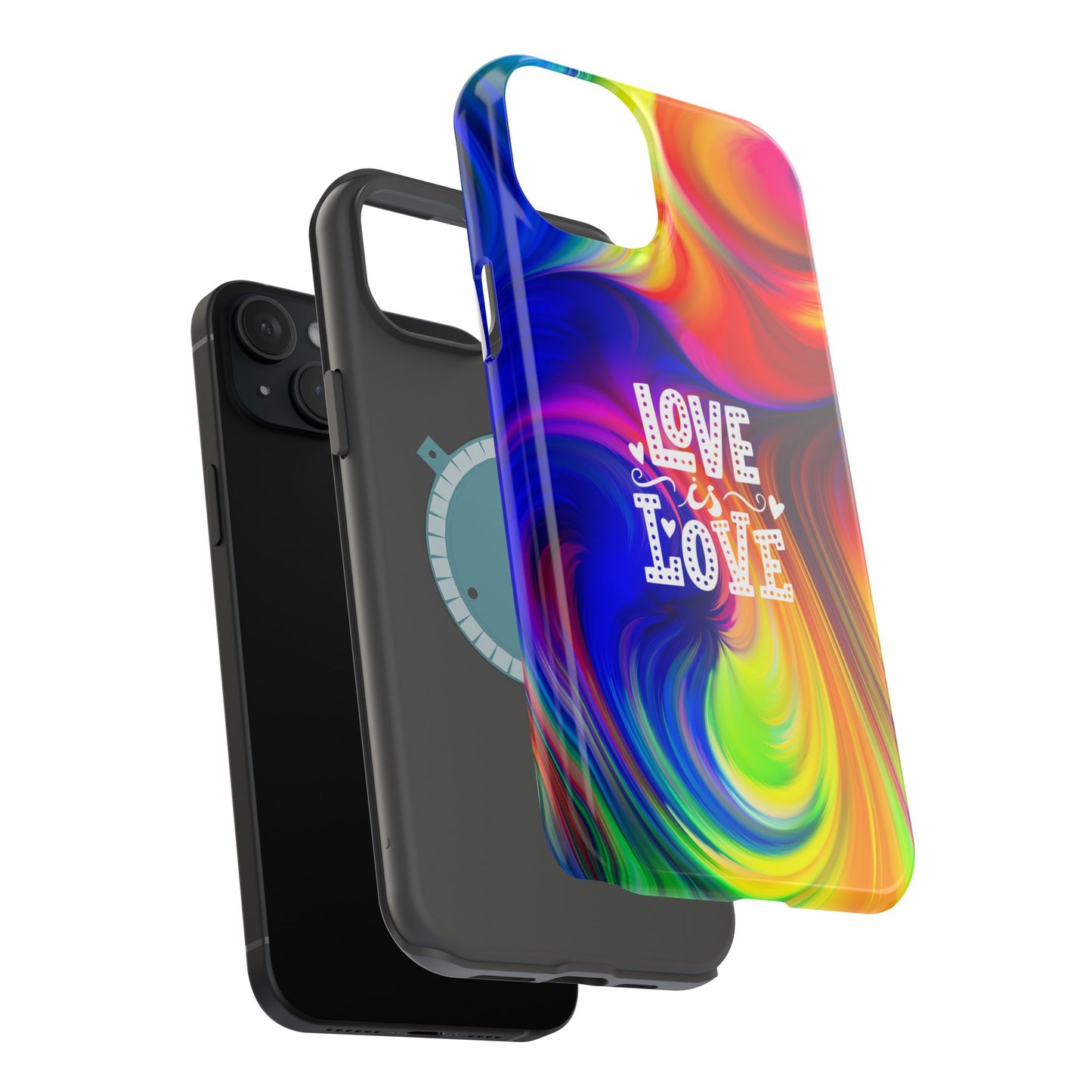 LOVE IS LOVE Colorful Love, Pride Tough Phone Case