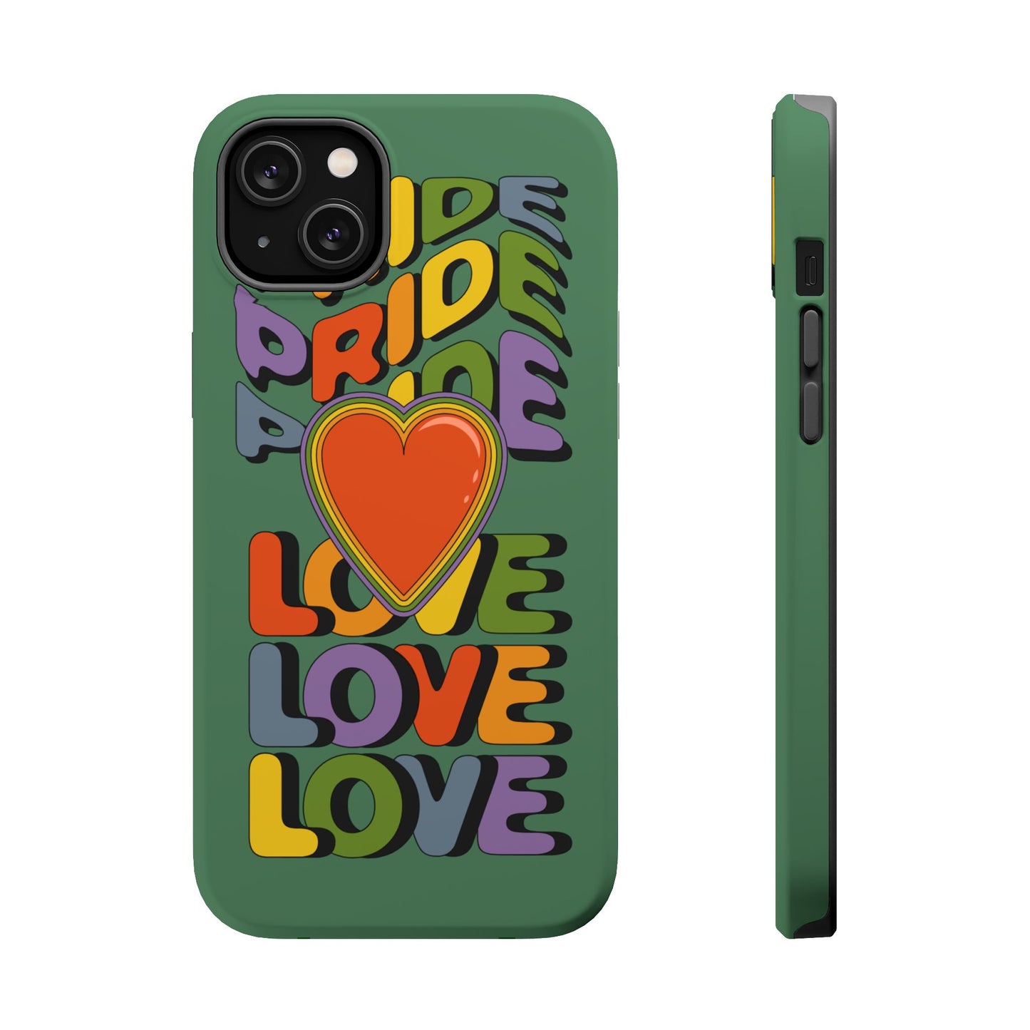 Pride Love - LGBTQ+ Support Tough Phone Case
