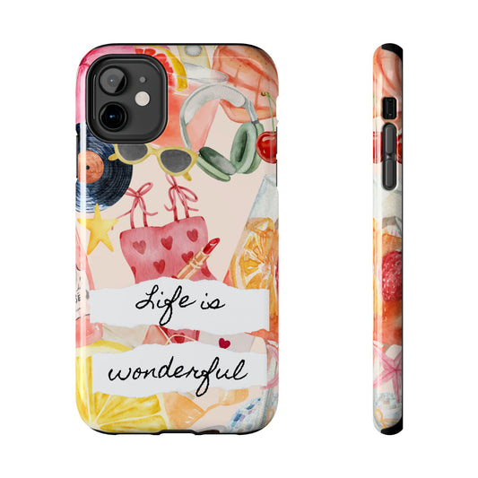 Life is Wonderful, Stylish Phone Cover, Cute Phone Accessory, Gift for Her, Summer Vibe Phone Case